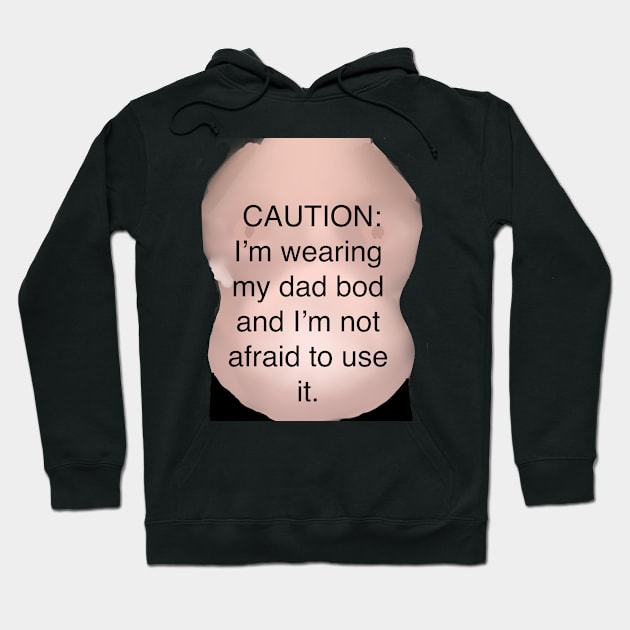 Dad Bod Hoodie by RivieJ&A